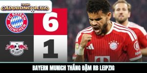 Bayern Munich thắng đậm RB Leipzig