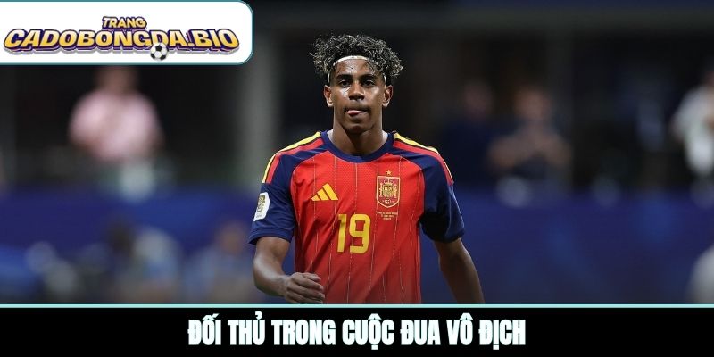Đối thủ trong cuộc đua vô địch