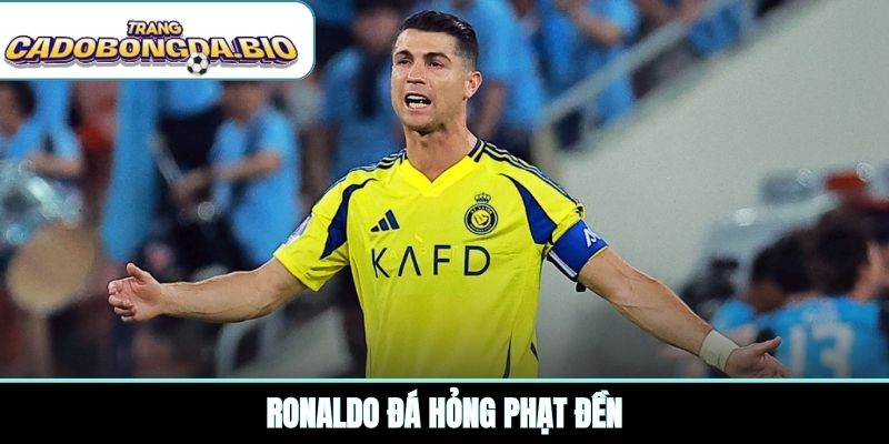 Ronaldo đá hỏng phạt đền
